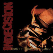 Indecision (2) : Most Precious Blood (LP, RE, RM, Gol)