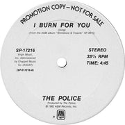 The Police / Sting : I Burn For You / Only You (12", Promo)