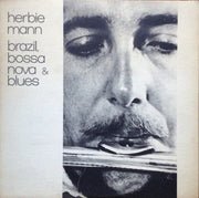 Herbie Mann : Brazil, Bossa Nova & Blues (LP, Album, Mono)