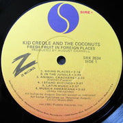 Kid Creole And The Coconuts : Fresh Fruit In Foreign Places (LP, Album, Jac)