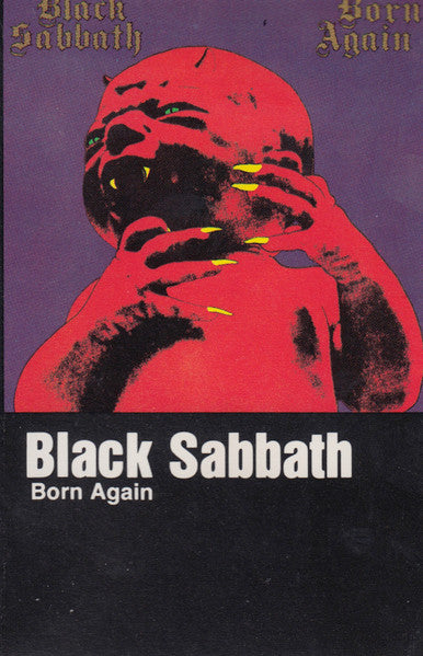 Black Sabbath : Born Again (Cass, Album, Club, Col)