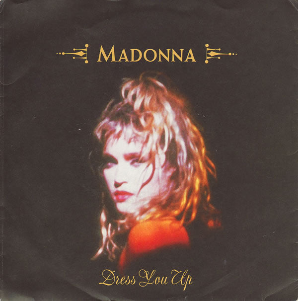 Madonna : Dress You Up (7", Single, Dam)