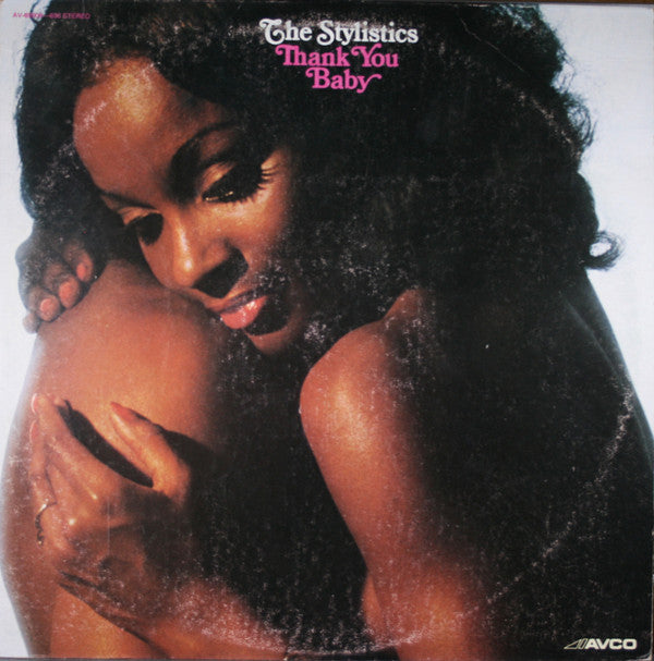 The Stylistics : Thank You Baby (LP, Album, PRC)