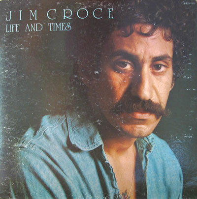 Jim Croce : Life And Times (LP, Album, San)