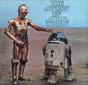 The Original Star Wars Cast With Narration By Roscoe Lee Brown : The Story Of Star Wars (LP, Album, San)