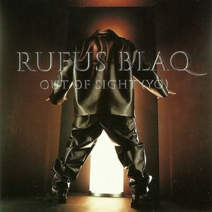 Rufus Blaq : Out Of Sight (Yo) (CD, Single)