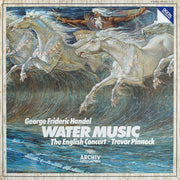 George Frideric Handel*, The English Concert ▪ Trevor Pinnock : Water Music (LP)