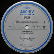 George Frideric Handel*, The English Concert ▪ Trevor Pinnock : Water Music (LP)