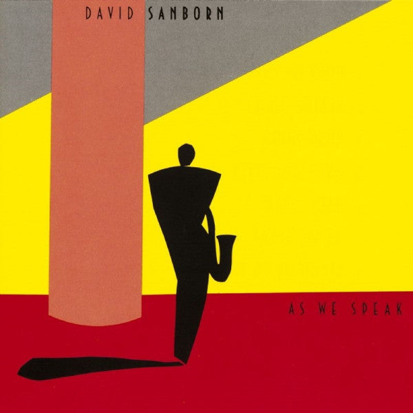 David Sanborn : As We Speak (LP, Album, Rim)