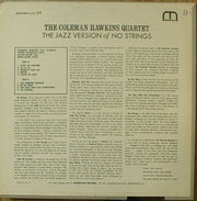 Coleman Hawkins Quartet : The Coleman Hawkins Quartet Play The Jazz Version Of No Strings (LP, Album)