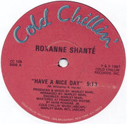Roxanne Shanté : Have A Nice Day (12", Com)