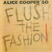 Alice Cooper (2) : Flush The Fashion (CD, Album, RP)