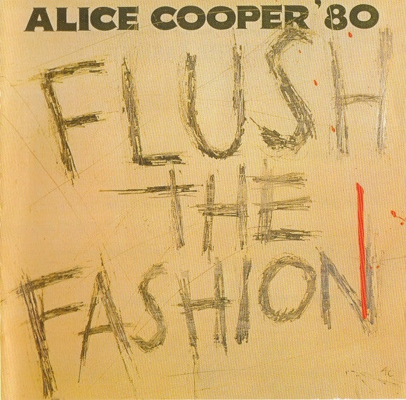 Alice Cooper (2) : Flush The Fashion (CD, Album, RP)