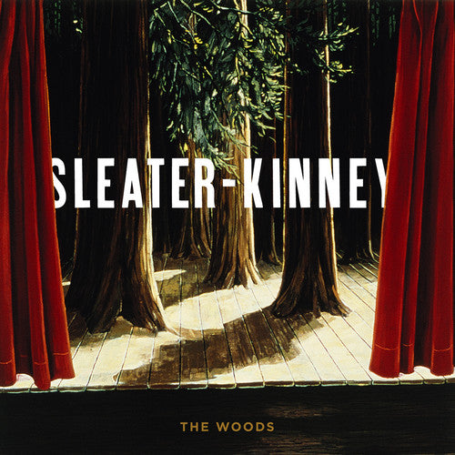 the album cover for Sleater-Kinney - Woods [Download Included]