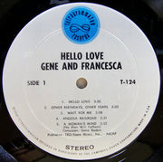 Gene And Francesca : Hello Love (LP, Album)