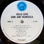Gene And Francesca : Hello Love (LP, Album)