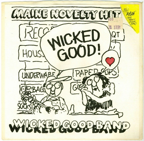 The Wicked Good Band : Wicked Good (7")