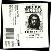 Peter Tosh : Wanted Dread & Alive (Cass, Album, Dol)