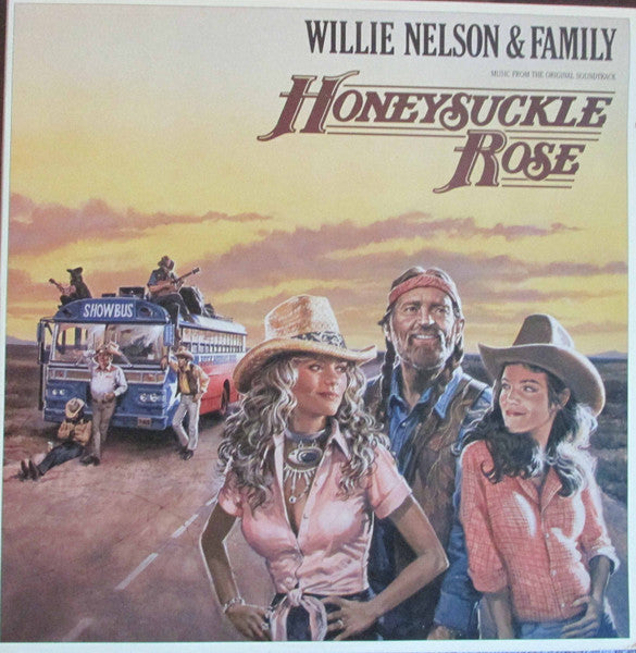 Willie Nelson & Family : Honeysuckle Rose (Music From The Original Soundtrack) (2xLP, Album, San)