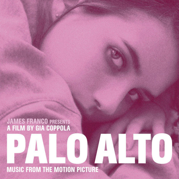 Various : Palo Alto (Music From The Motion Picture) (LP, Comp)