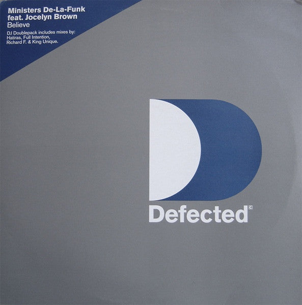 Ministers De-La-Funk Feat. Jocelyn Brown : Believe (2x12")