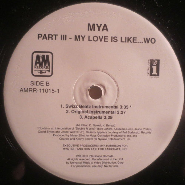 Mya : Part III - My Love Is Like... Wo (12")