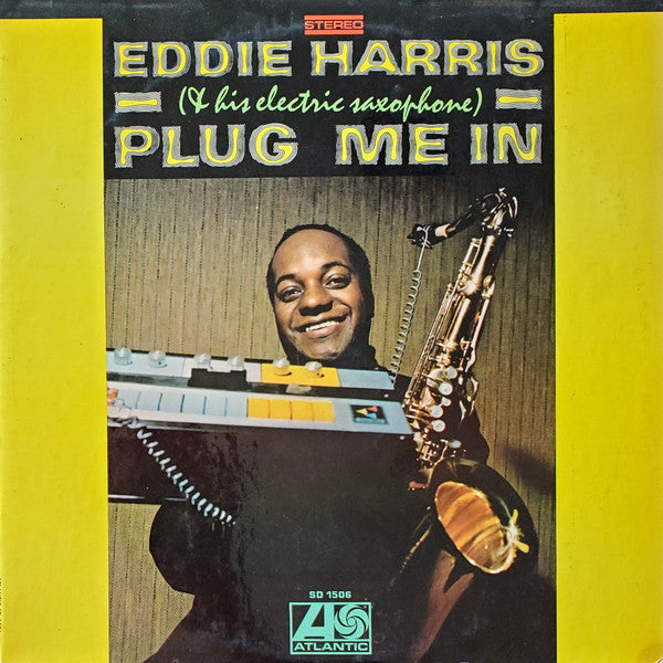 Eddie Harris : Plug Me In (LP, Album, CT )