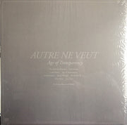 Autre Ne Veut : Age of Transparency (2xLP, Album, 150)