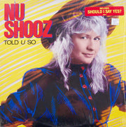 Nu Shooz : Told U So (LP, Album, AR )