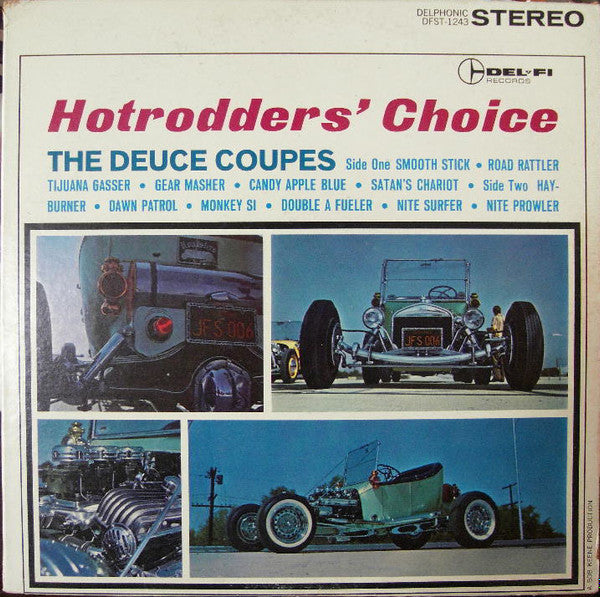 The Deuce Coupes : Hotrodders' Choice (LP, Album)