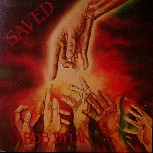 Bob Dylan : Saved (LP, Album)