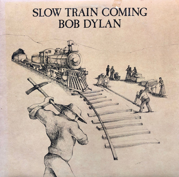 Bob Dylan : Slow Train Coming (LP, Album, Ter)