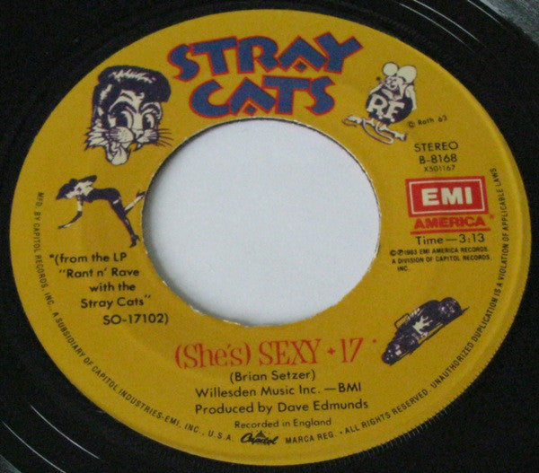 Stray Cats : (She's) Sexy + 17 (7", Single, Jac)