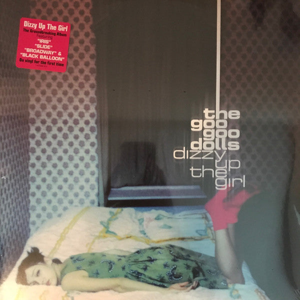 The Goo Goo Dolls* : Dizzy Up The Girl (LP, Album, RE)