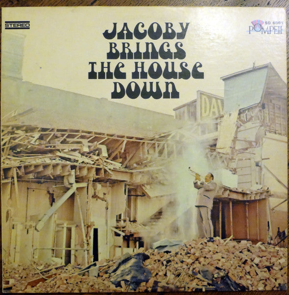 Don "Jake" Jacoby* : Jacoby Brings The House Down (LP, Album)