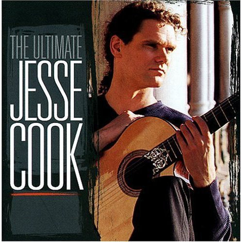 the album cover for Jesse Cook - The Ultimate Jesse Cook