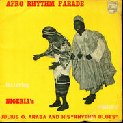 J.O. Araba And His Rhythm Blues : Afro Rhythm Parade  (7", EP)