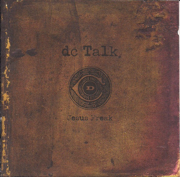 DC Talk : Jesus Freak (2xLP, Album, RE, RM)