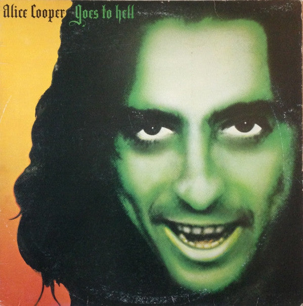 Alice Cooper (2) : Alice Cooper Goes To Hell (LP, Album, Los)
