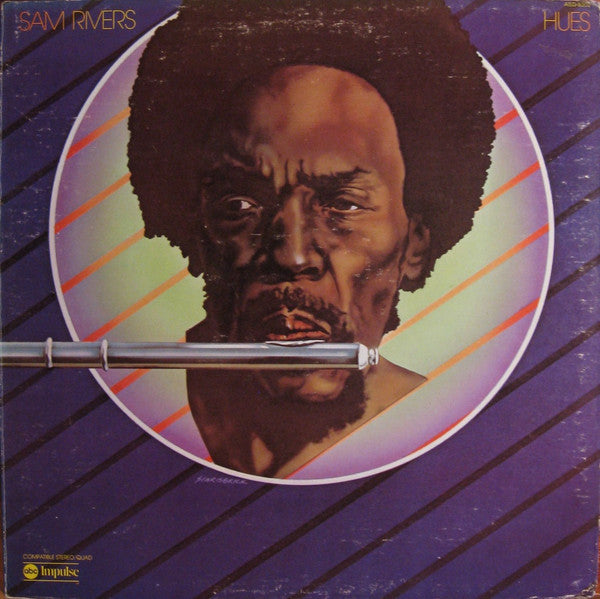 Sam Rivers : Hues (LP, Album, Quad, Promo, Gat)