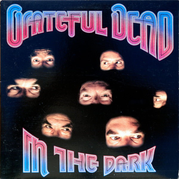 Grateful Dead* : In The Dark (LP, Album, All)