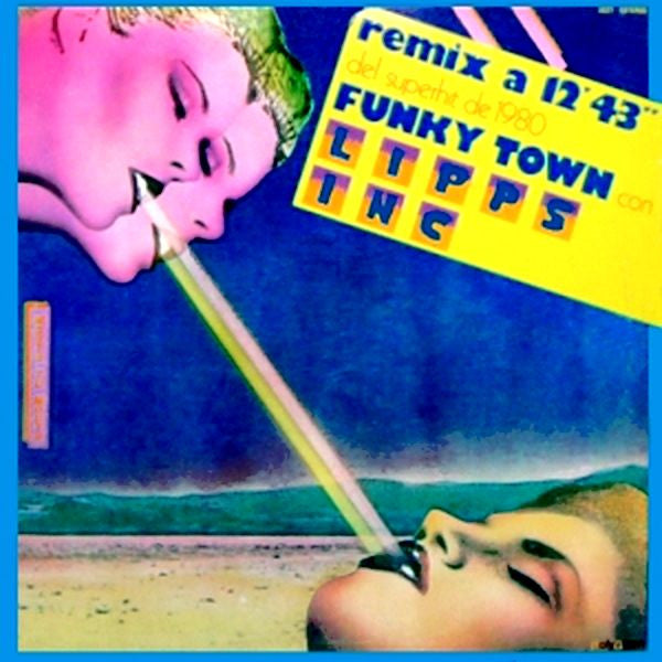 Lipps, Inc. : Funky Town (12")