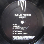 Dudley Perkins : Money (12")