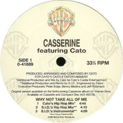 Casserine Featuring Cato (2) : Why Not Take All Of Me (12", Maxi)
