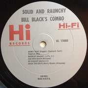 Bill Black's Combo : Solid And Raunchy (LP, Album, Mono)
