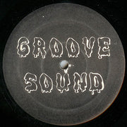 Various : Groove Sound (12", Comp, MP, Unofficial)