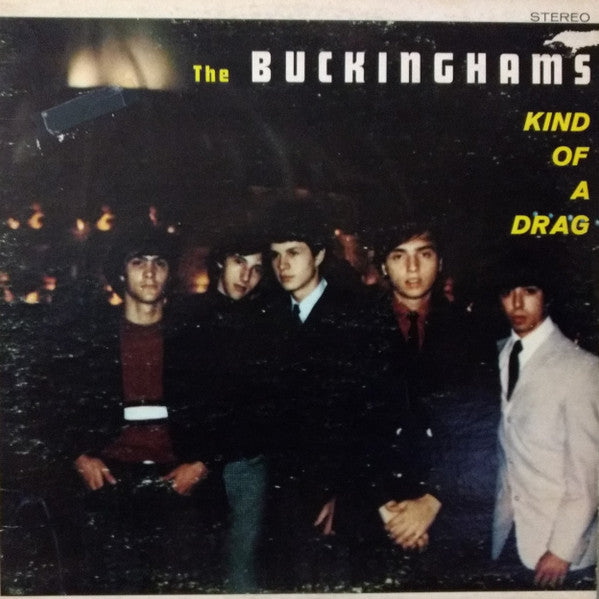 The Buckinghams : Kind Of A Drag (LP, Album)