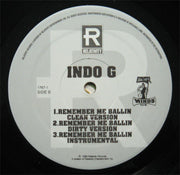Indo G : Throw Them Thangs / Remember Me Ballin (12")