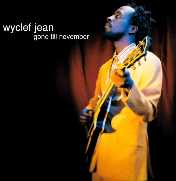 Wyclef Jean : Gone Till November (CD, Single, Car)