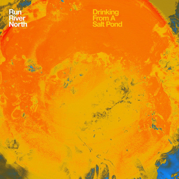 Run River North : Drinking From A Salt Pond (2xLP, Album)